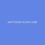 Montessori Silence Game