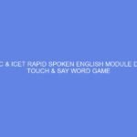 NCDC & ICET Rapid Spoken English Module Day 8: Touch & Say Word Game