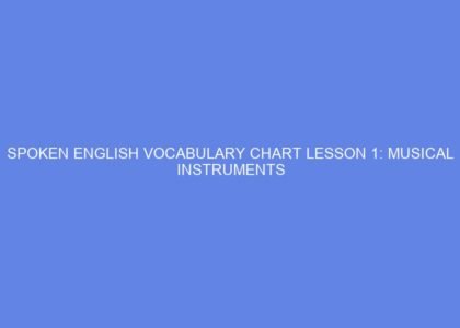 spoken english vocabulary chart lesson 1 musical instruments 46047