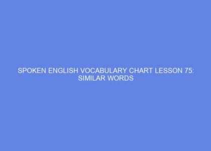 spoken english vocabulary chart lesson 75 similar words 40799
