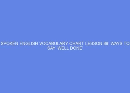 spoken english vocabulary chart lesson 89 ways to say well done 41853