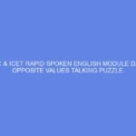 NCDC & ICET Rapid Spoken English Module Day 22: Opposite Values Talking Puzzle.
