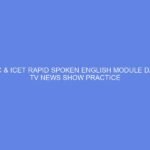 NCDC & ICET Rapid Spoken English Module Day 38: TV News Show Practice