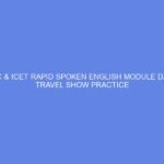NCDC & ICET Rapid Spoken English Module Day 43: Travel Show Practice