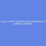 NCDC & ICET Rapid Spoken English Module Day 47: Animals Debate